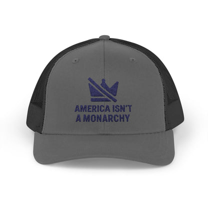 America Isn't a Monarchy Graphic Cap product