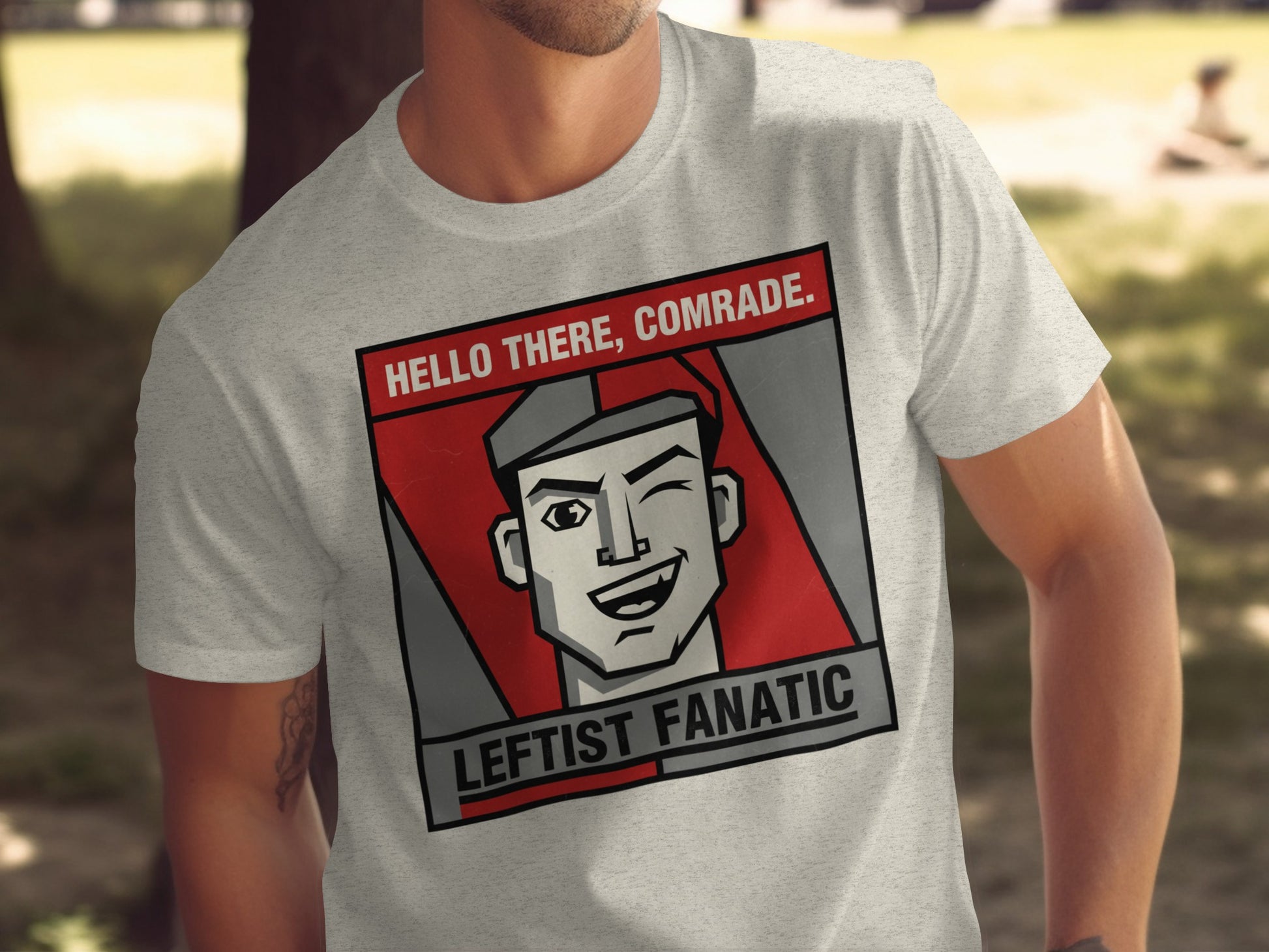 Hello There Comrade Leftist Fanatic Graphic T-shirt