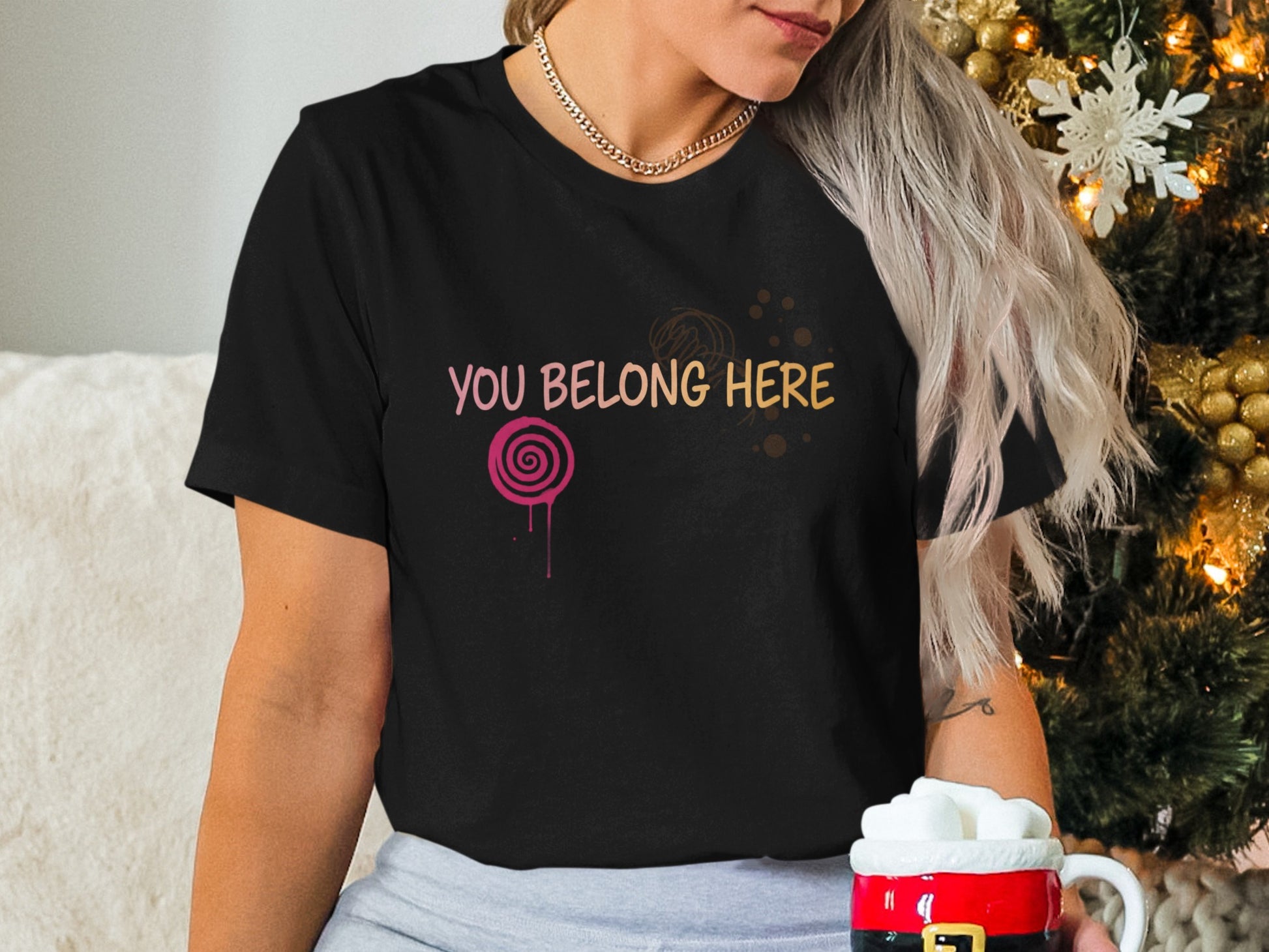 You Belong Here Lollipop Design Graphic Tee
