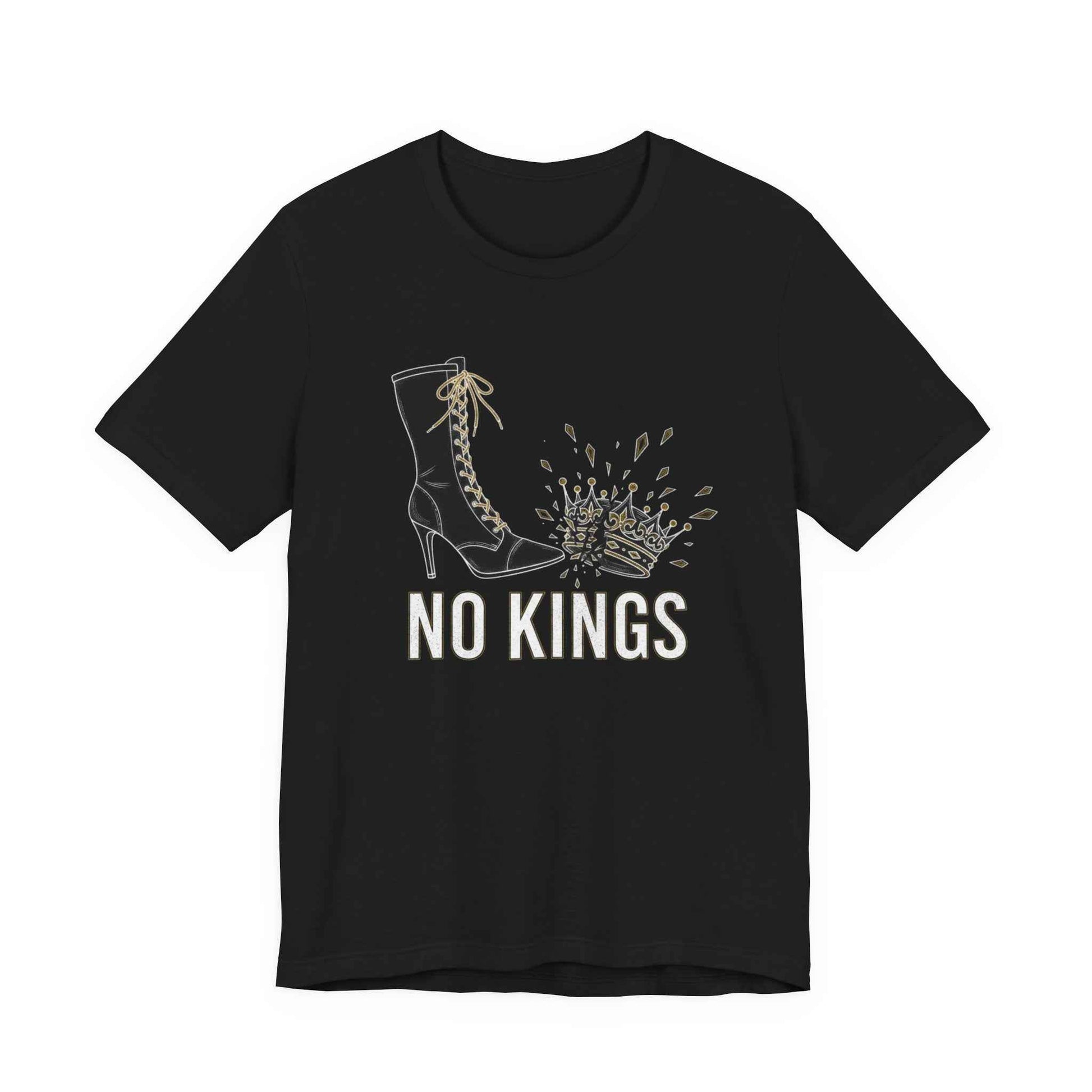 No Kings Statement T-Shirts, Powerful Boot Crushing Crown Design, Anti Monarchy, Feminist Rebellion, Edgy Graphic Tee