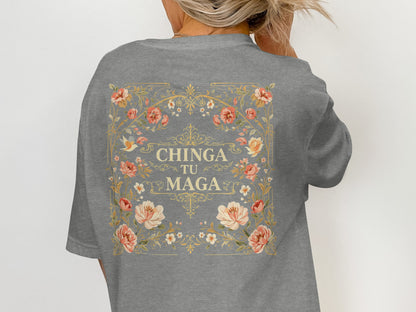 Chinga Tu Maga Floral Design T-Shirt