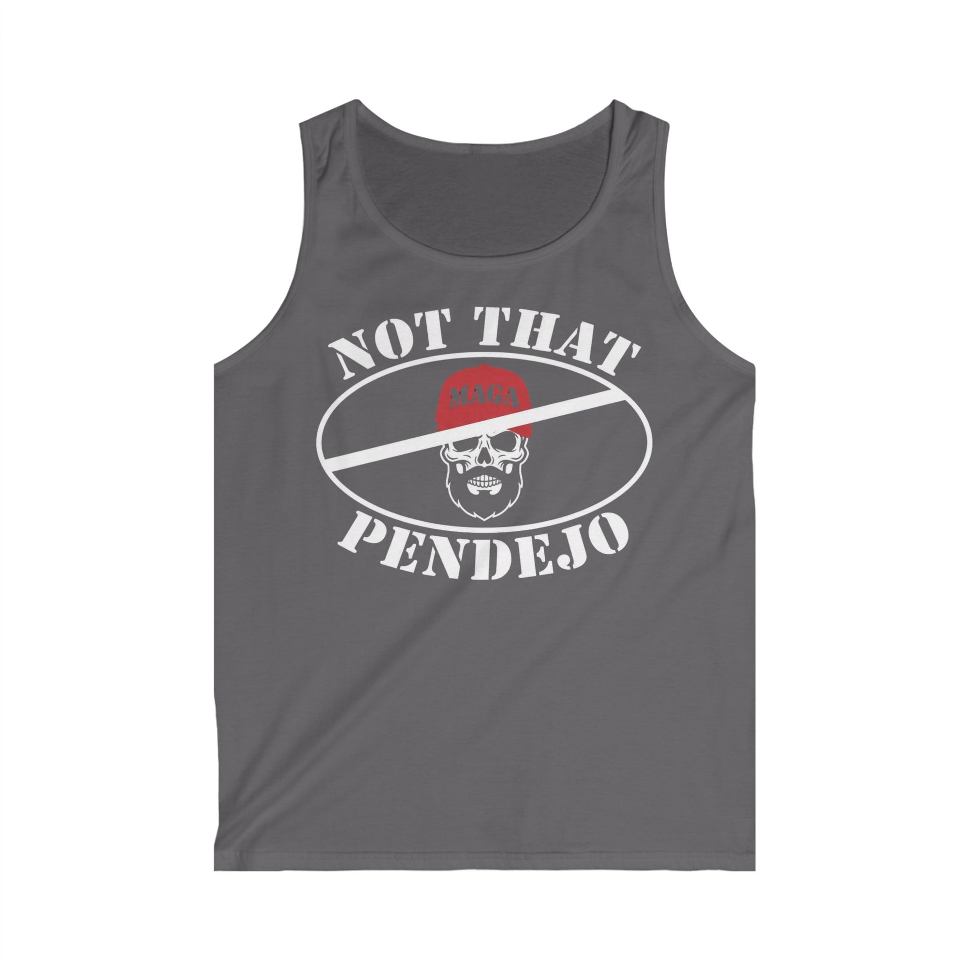 Graphic on a gray tank top: oval with "NOT THAT P--DEJO" and a skull.