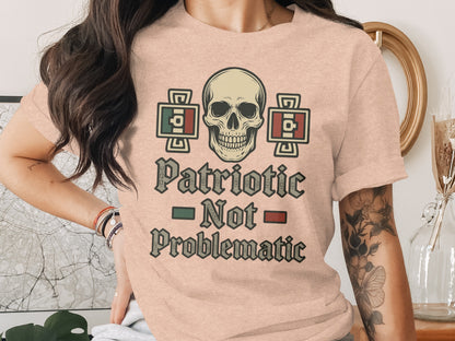 Patriotic Not Problematic Skull Design Graphic Tee