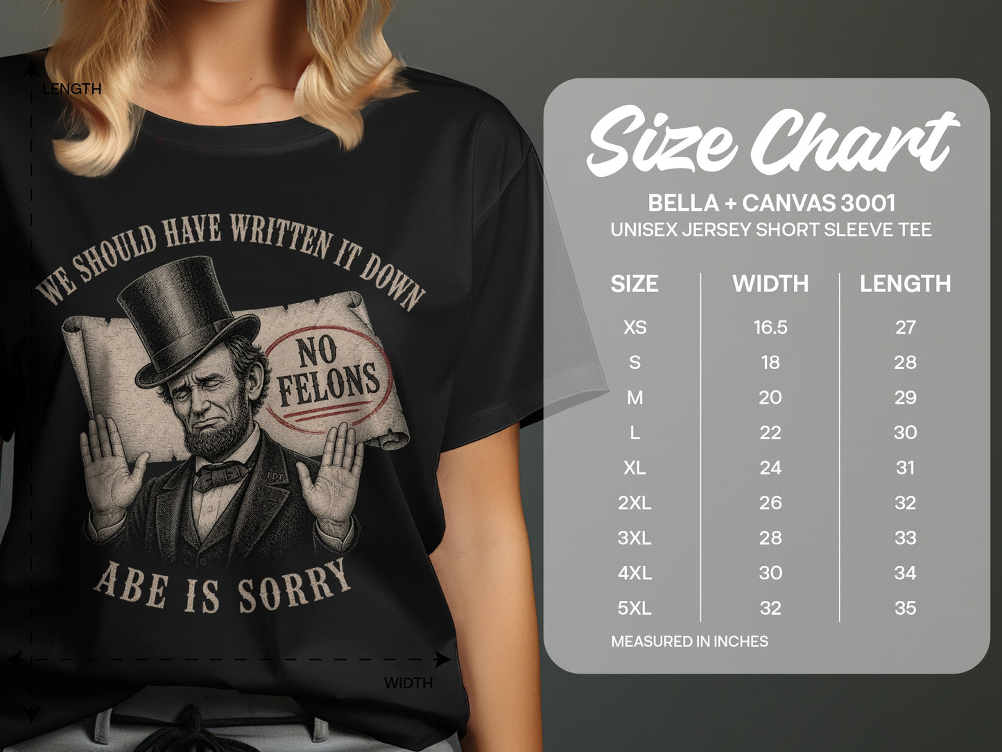 T-shirt with Abraham Lincoln graphic and "Abe is Sorry" text.