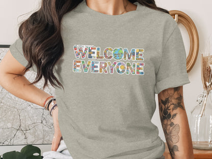 Welcome Everyone Graphic T-Shirt Apparel
