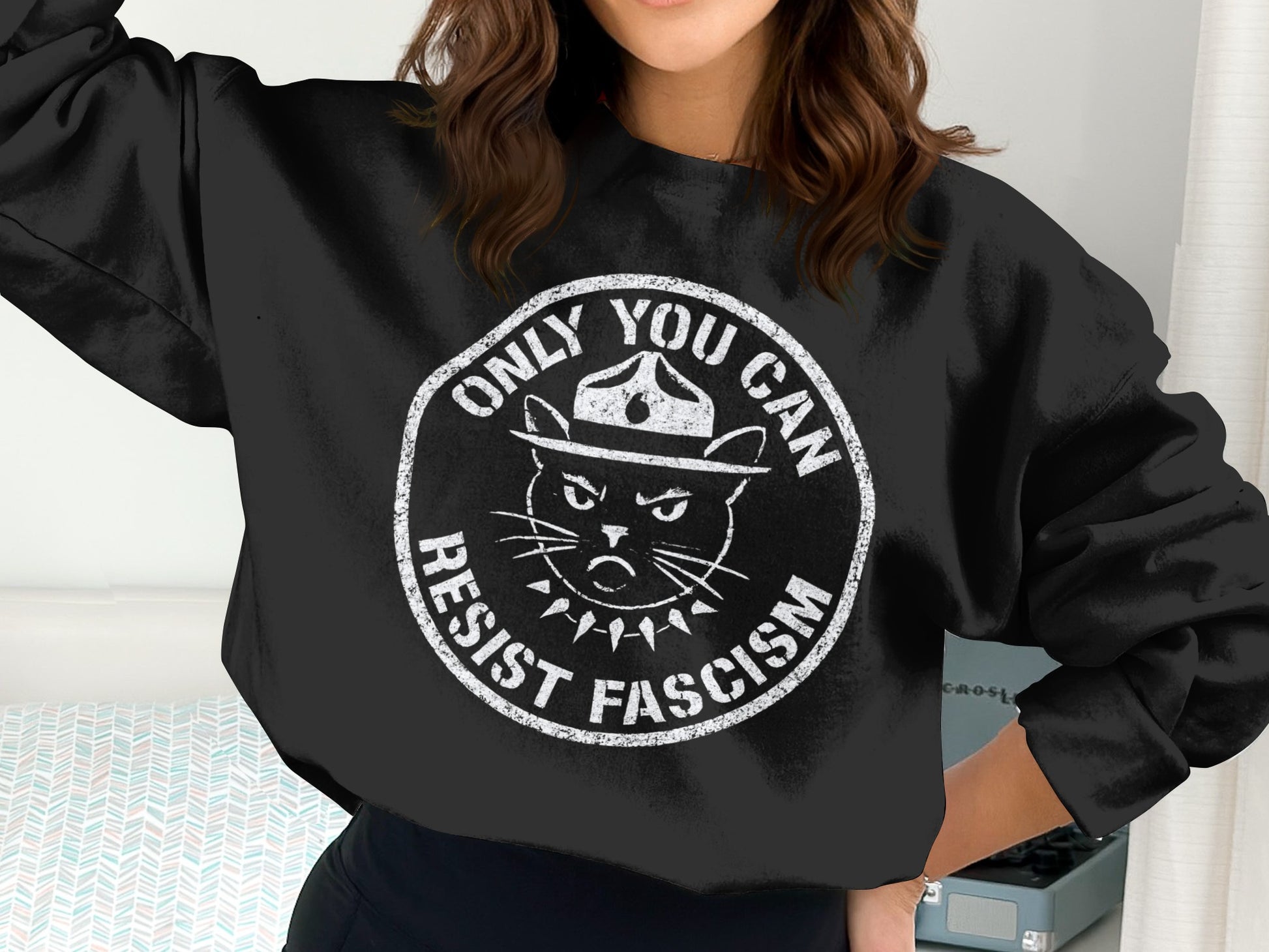 Only You Can Resist Fascism Printed Clothing Product