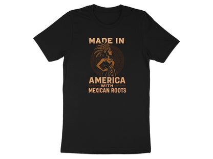 Made in America with Mexican Roots T-shirt product type