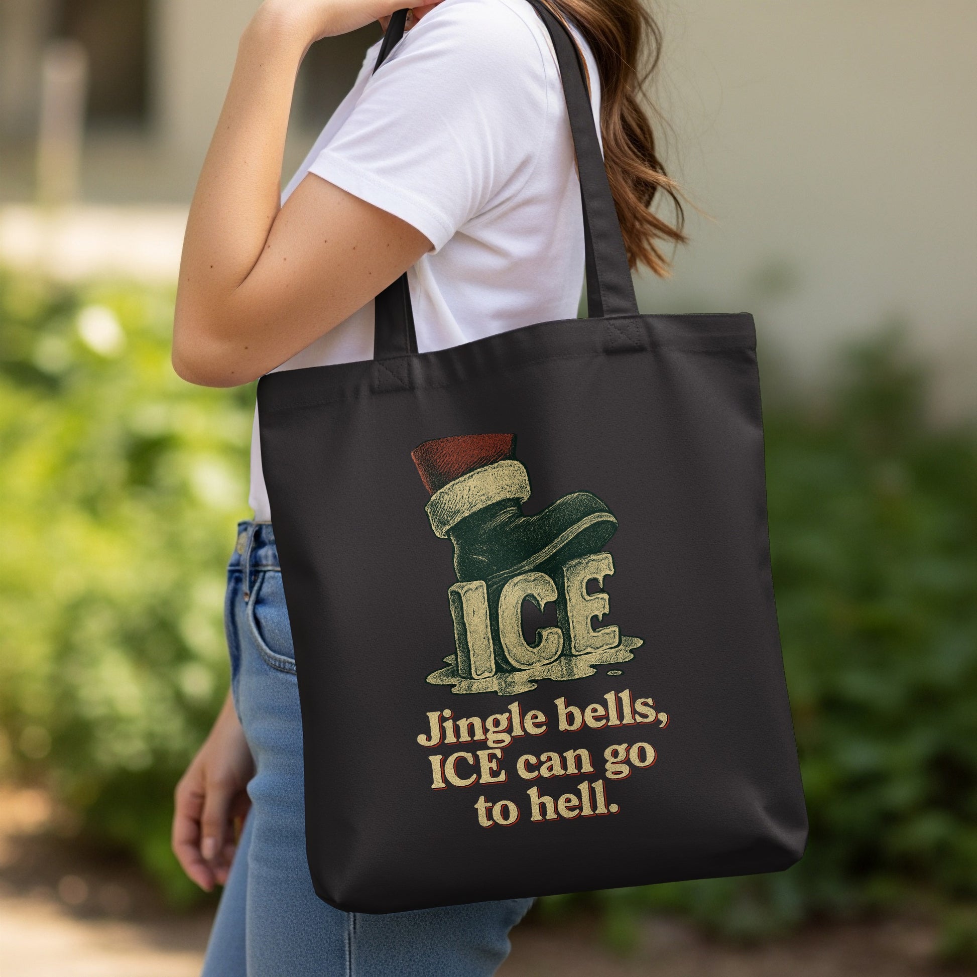 Jingle bells ICE can go to hell Tote Bag
