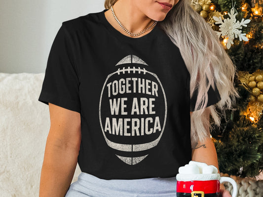 Together We Are America Graphic Tee Shirt