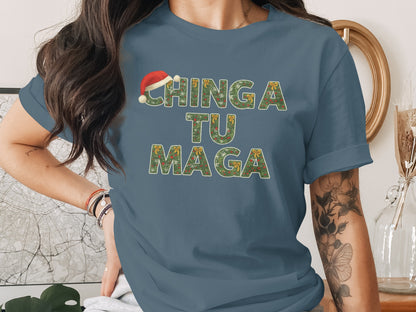 Chinga Tu Maga Festive Holiday Graphic T-Shirt
