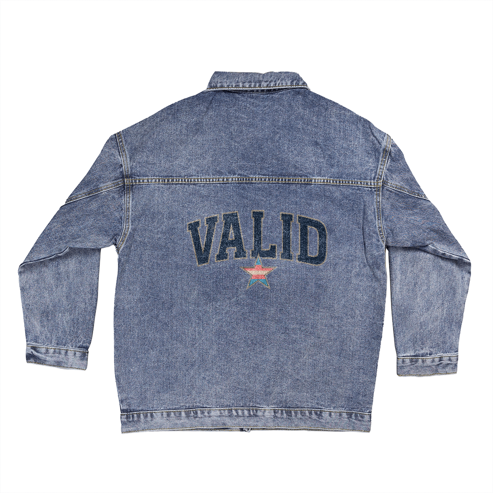 Valid Trans LGBTQ Oversize Denim Jack Best For You, You are loved and you deserve kindness for all of us