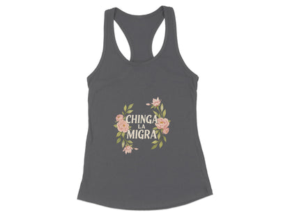 Chinga La Migra Floral Message Design Tank Top Product Type