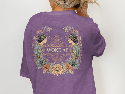 Woke AF Aesthetic Design T-Shirt for Trendy Looks