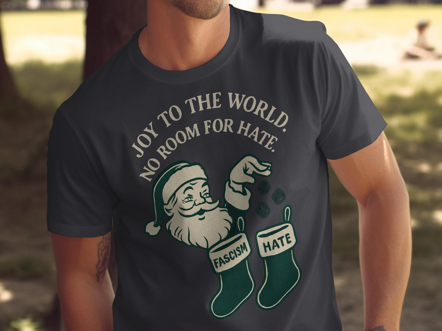 Joy to the World No Room for Hate Santa Claus T-Shirt