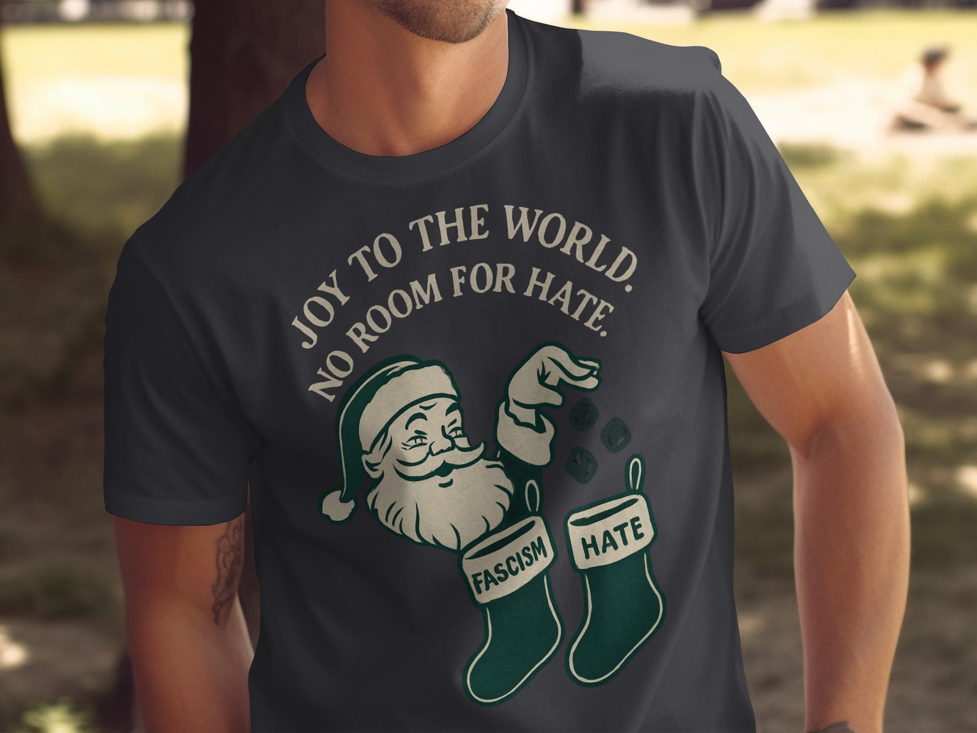 Joy to the World No Room for Hate Santa Claus T-Shirt