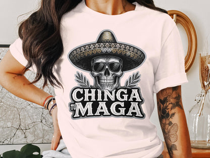 Chinga Tu Maga Skull With Hat Unique T Shirt product