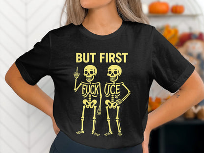 But First Skeleton Themed Graphic Tee Shirt product type
