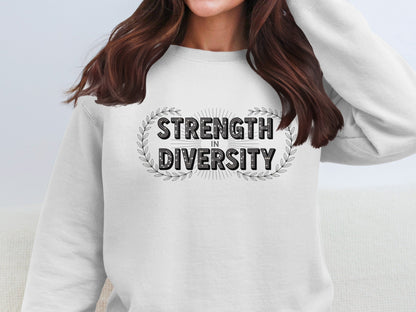 Strength in Diversity Sweatshirt product type