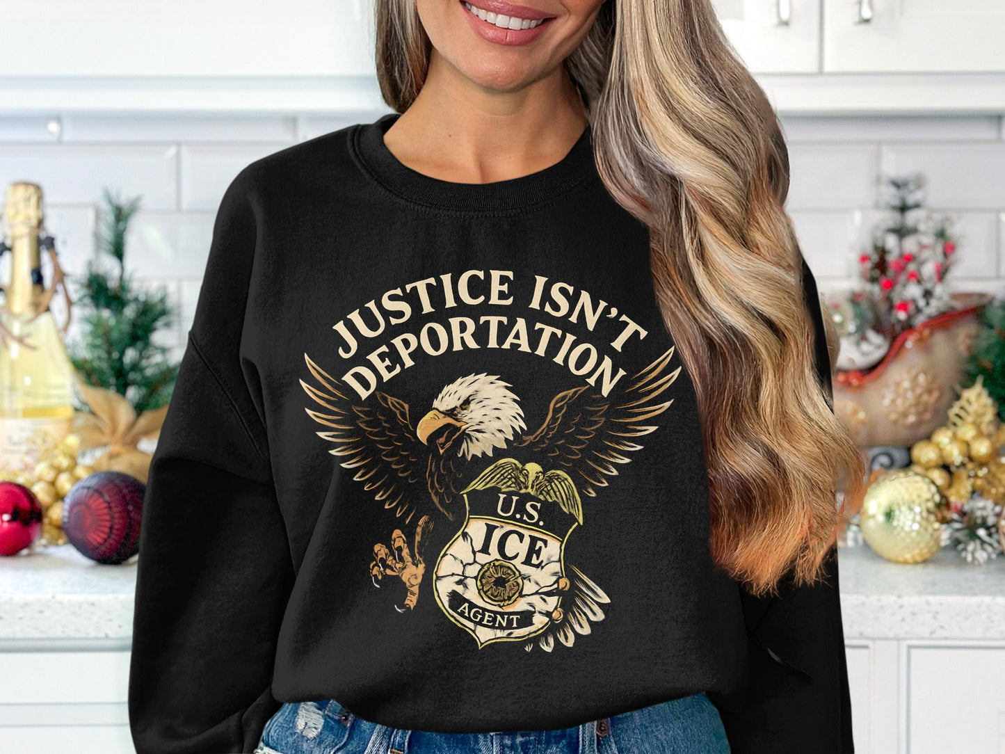 Justice Isn't Deportation U.S. ICE Agent Product