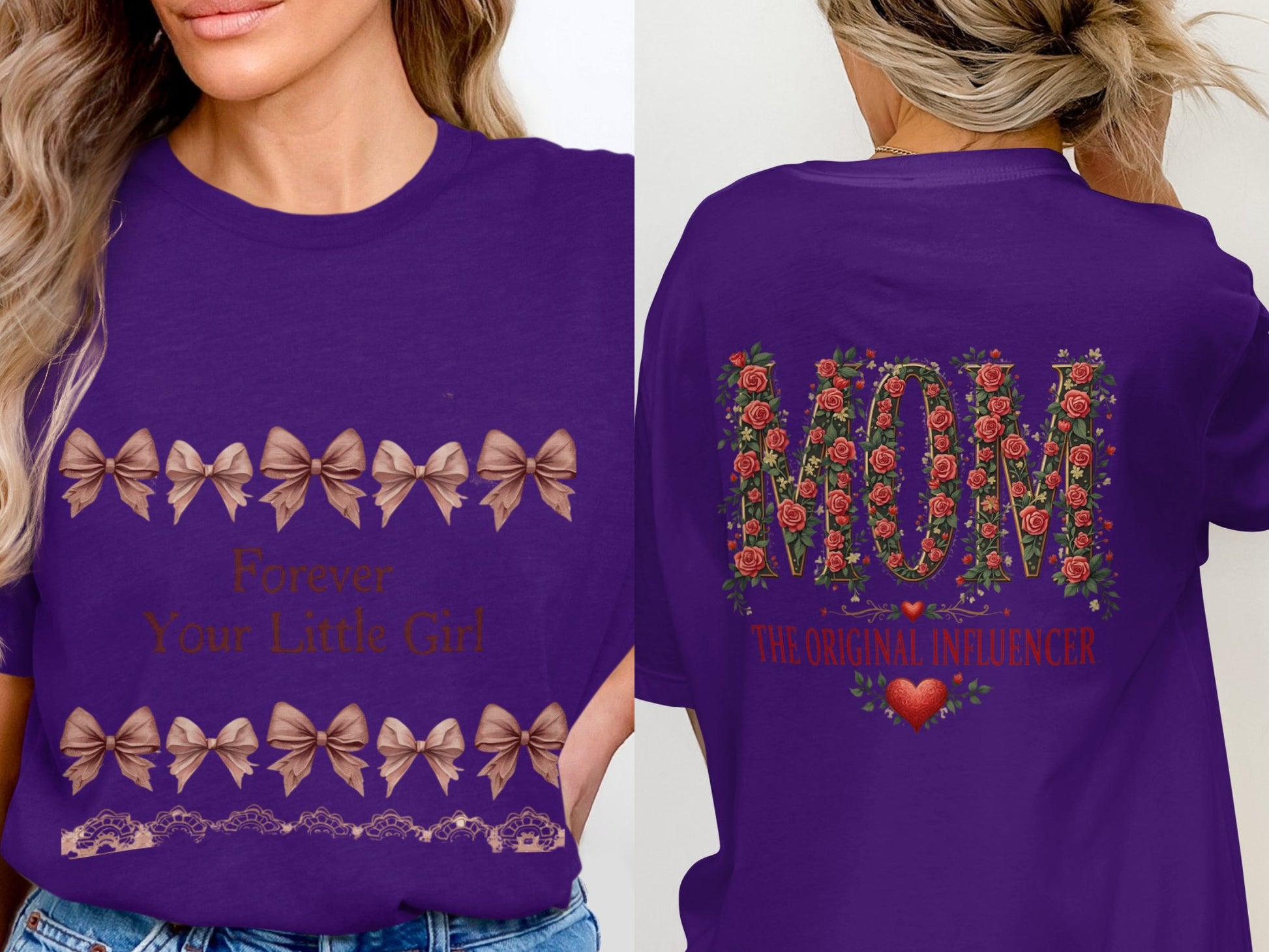 Forever Your Little Girl MOM The Original Influencer product type