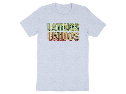 Latinos Unidos Graphic Design Protest T-Shirts