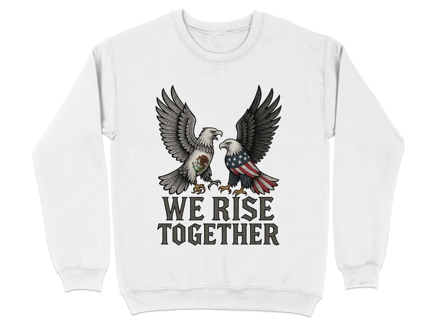 We Rise Together Bald Eagles Unisex Sweatshirt