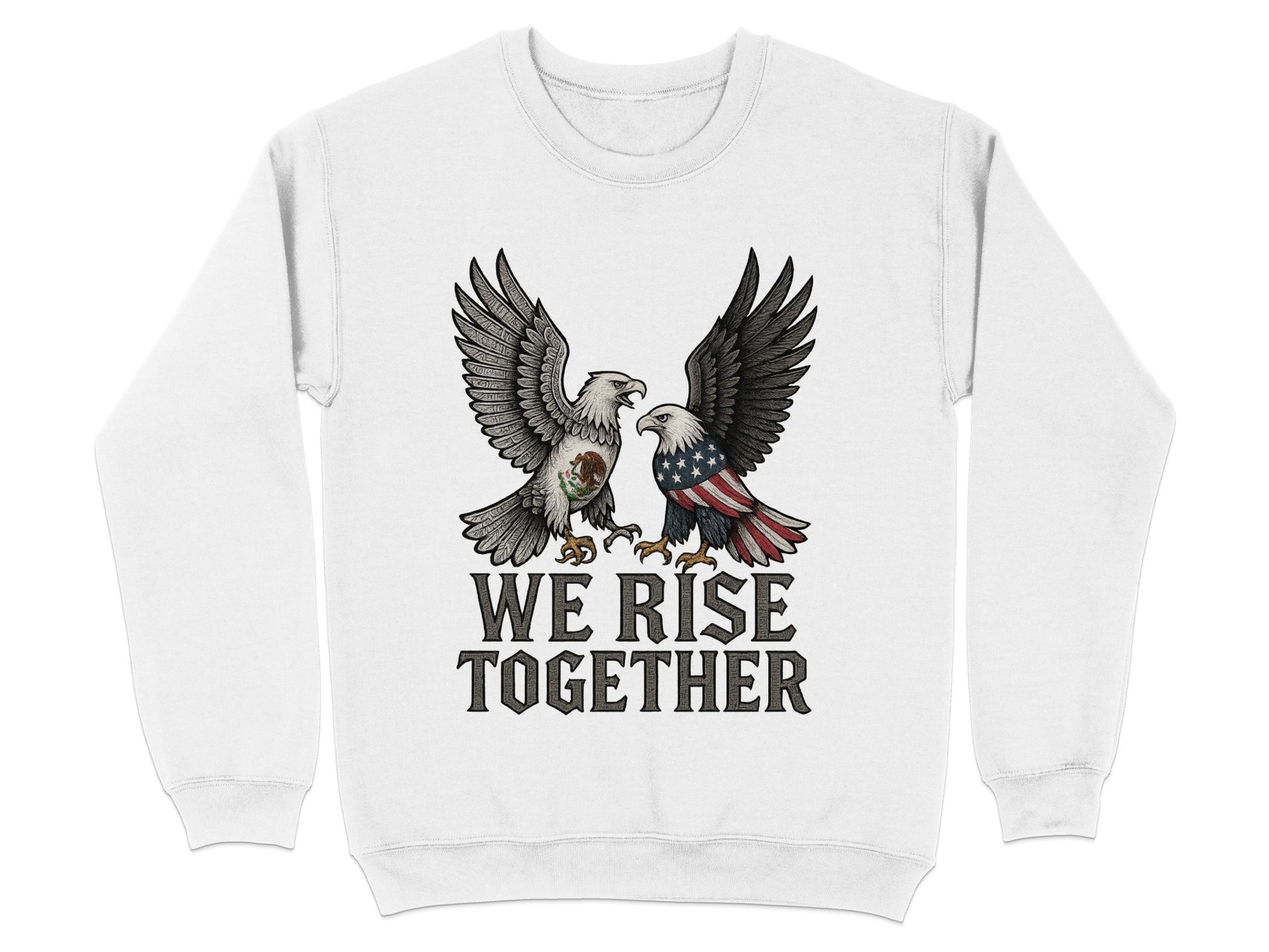 We Rise Together Bald Eagles Unisex Sweatshirt