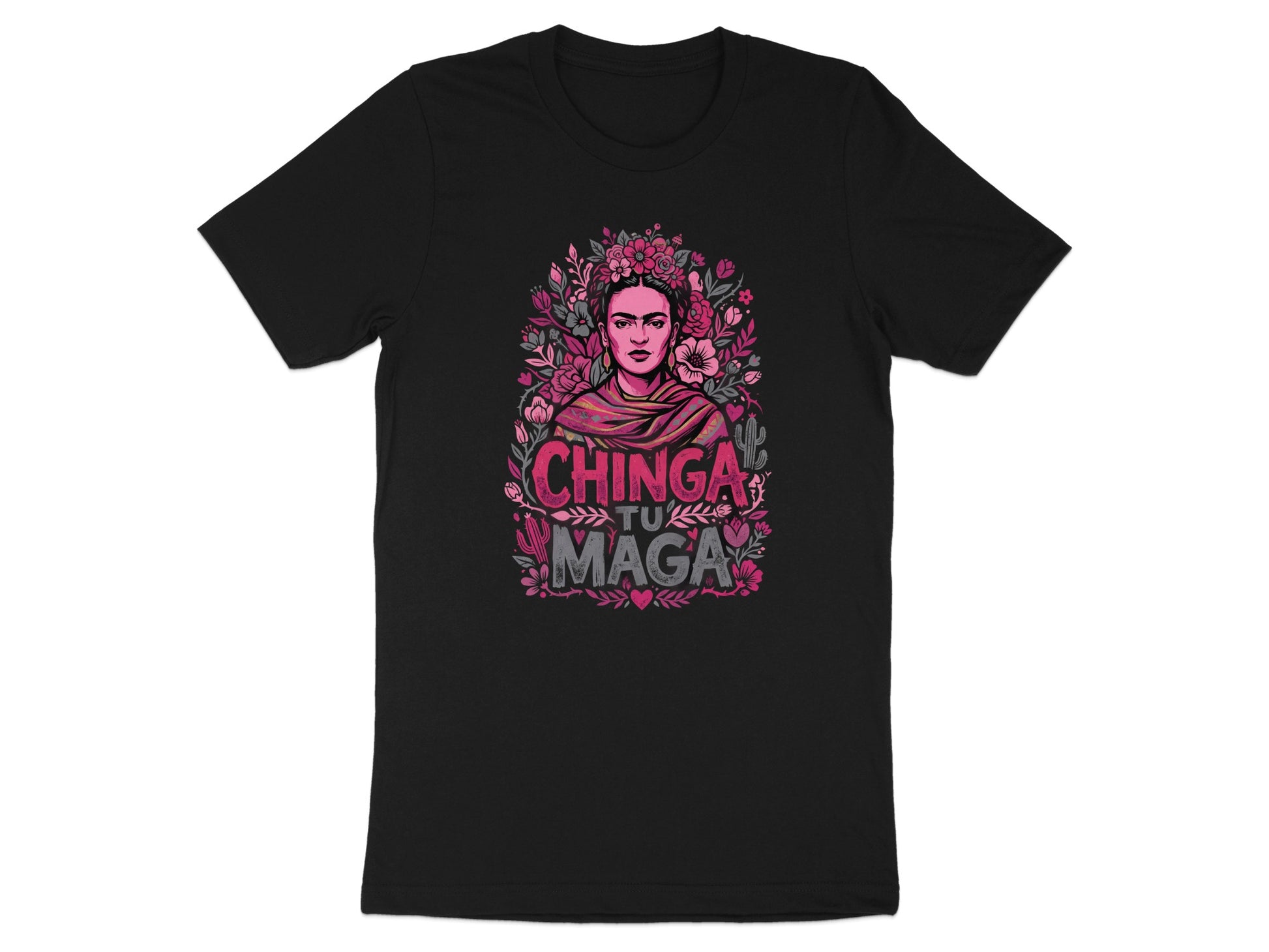 Black t-shirt featuring Frida Kahlo portrait surrounded by flowers and "CHINGA TU MAGA" text.