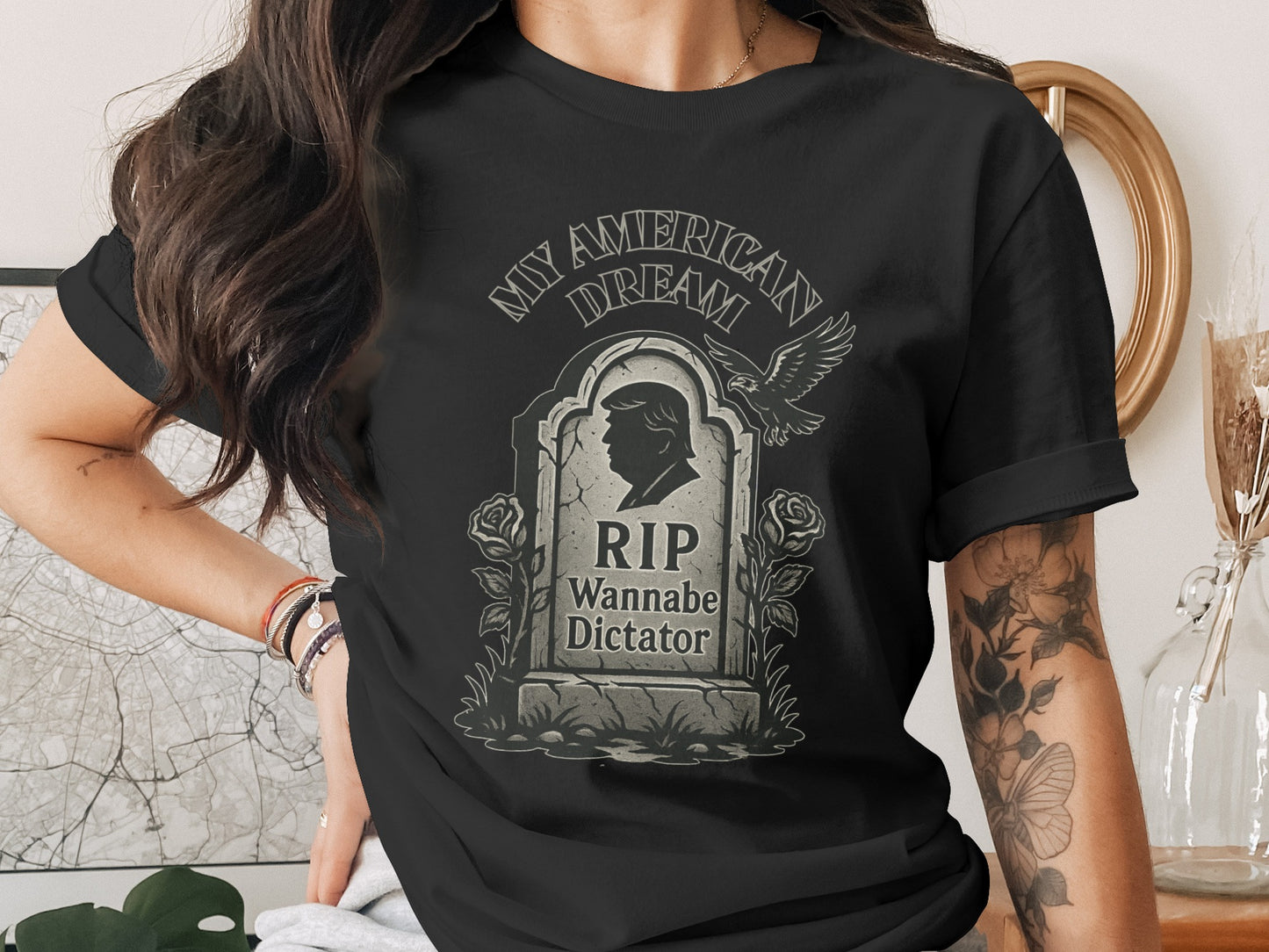 My American Dream RIP Wannabe Dictator T-Shirt product