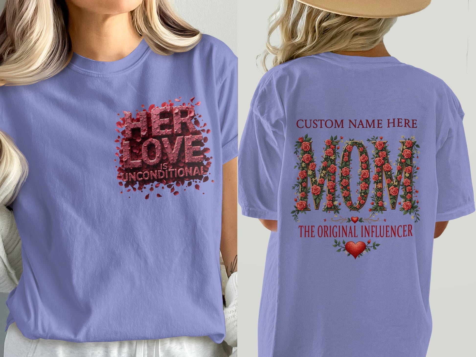 Her Love Is Unconditional And Mom Influencer Shirt