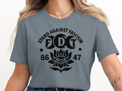 Stand Against Fascism FDT 86 47 T-Shirt