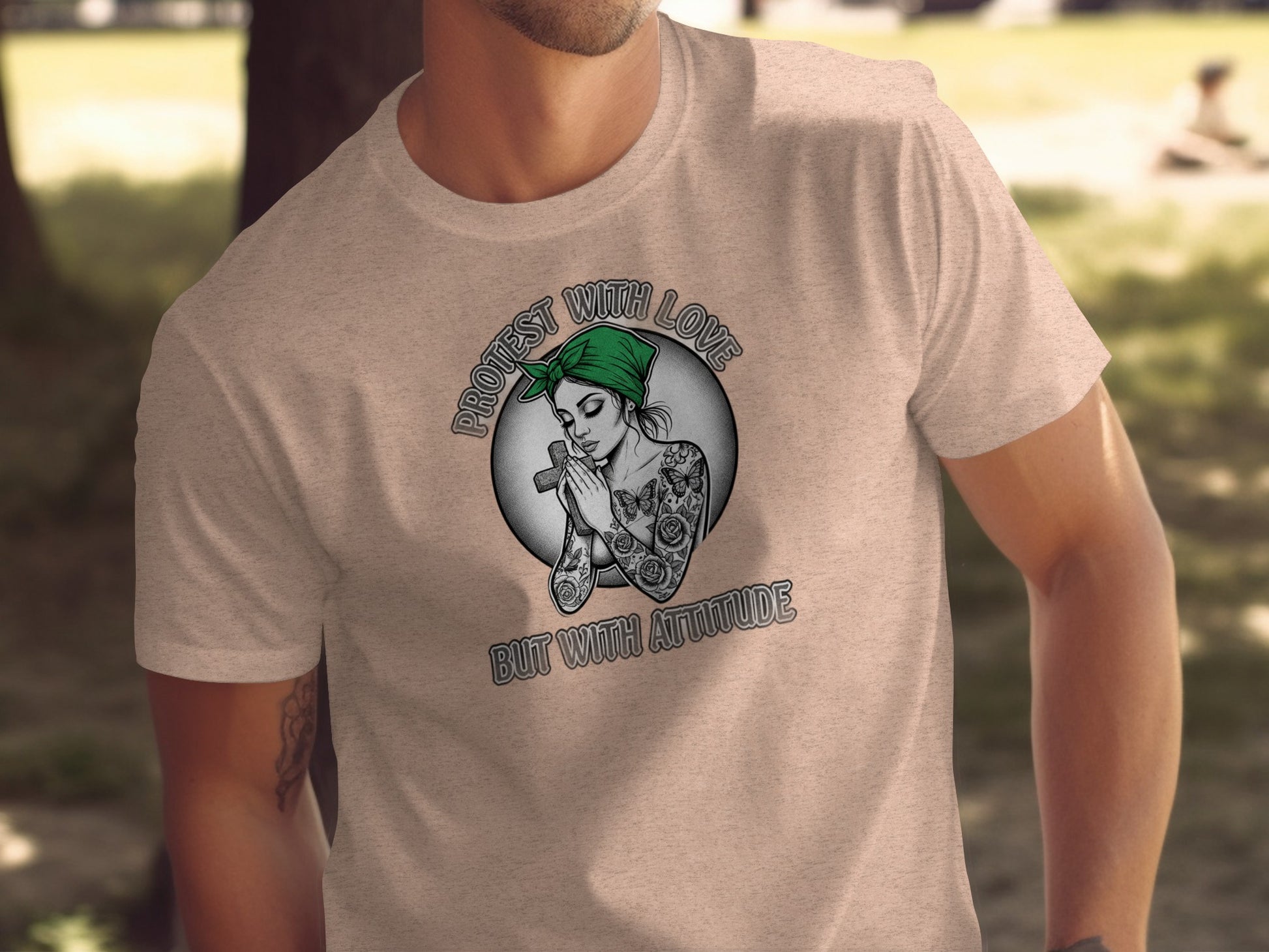 Protest With Love But With Attitude graphic tee