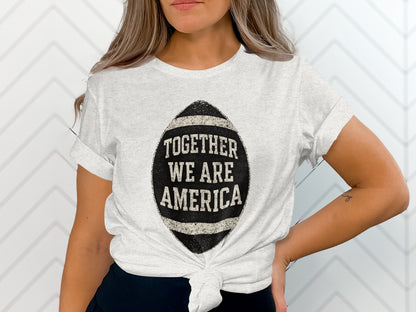 Together We Are America Graphic T-Shirt Product