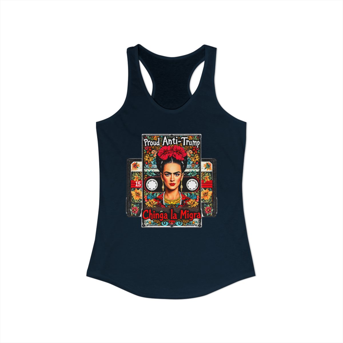 Proud Anti-Trump Chinga La Migra Tank Top