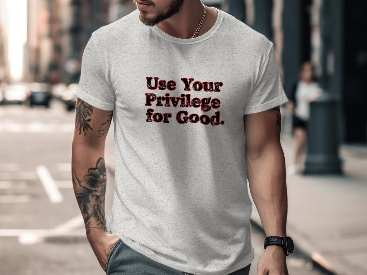 Use Your Privilege for Good statement shirt