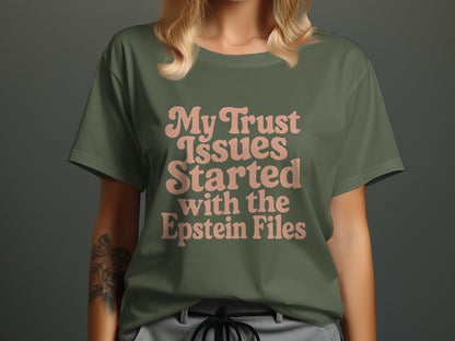 My Trust Issues Started with Epstein Files product type