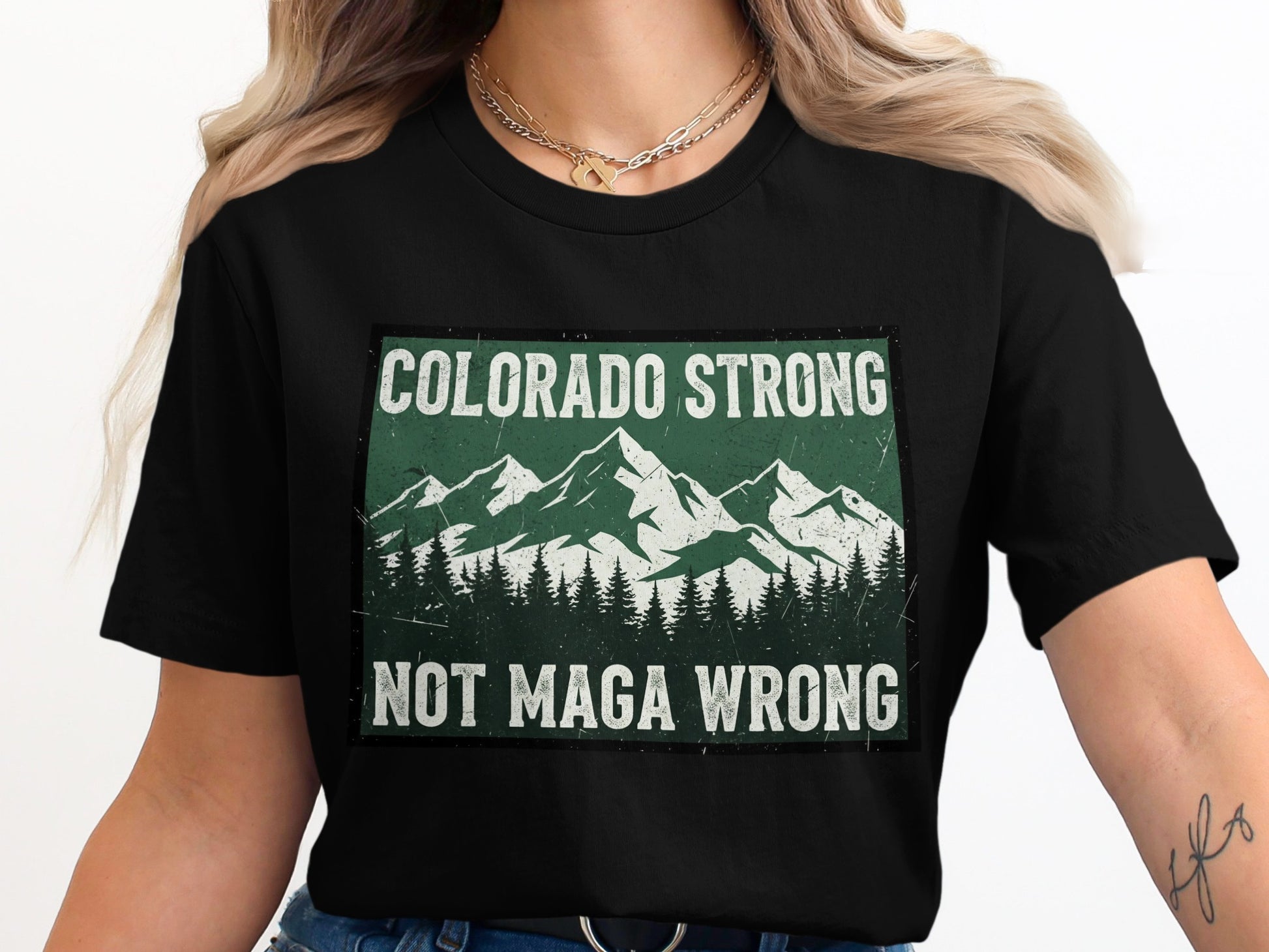 Colorado Strong Not Maga Wrong T-Shirt product