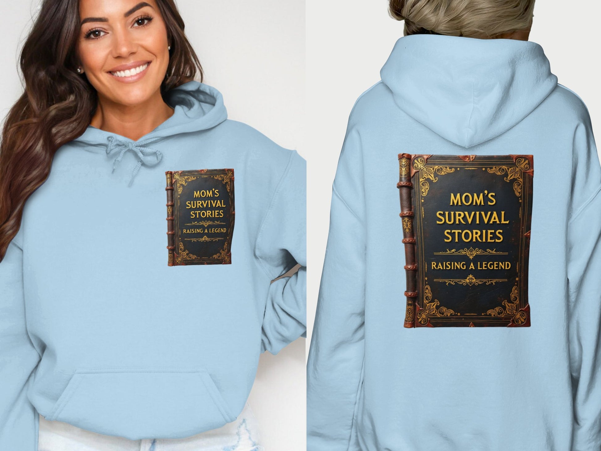 Mom's Survival Stories Raising a Legend Hoodie product type