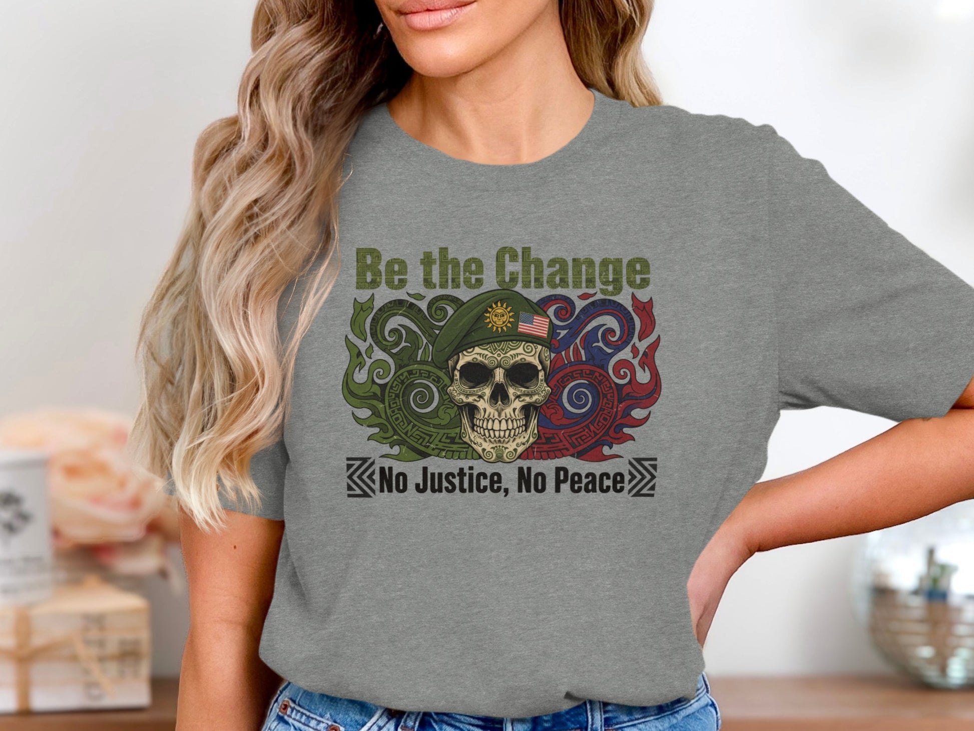 Be the Change No Justice No Peace slogan t-shirt