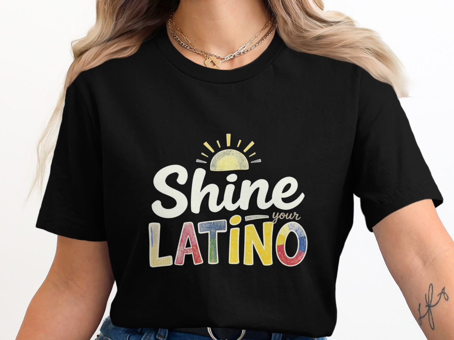 Shine Your Latino Graphic T-Shirt product type