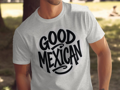 Good Mexican Graphic Printed T-shirt product type