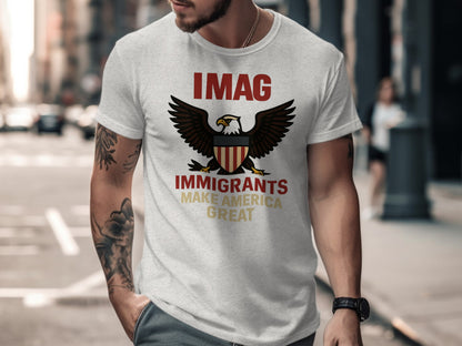 IMAG Immigrants Make America Great T-shirt product