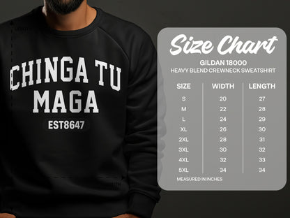 Chinga Tu Maga Est 8647 Printed Sweatshirt Unisex