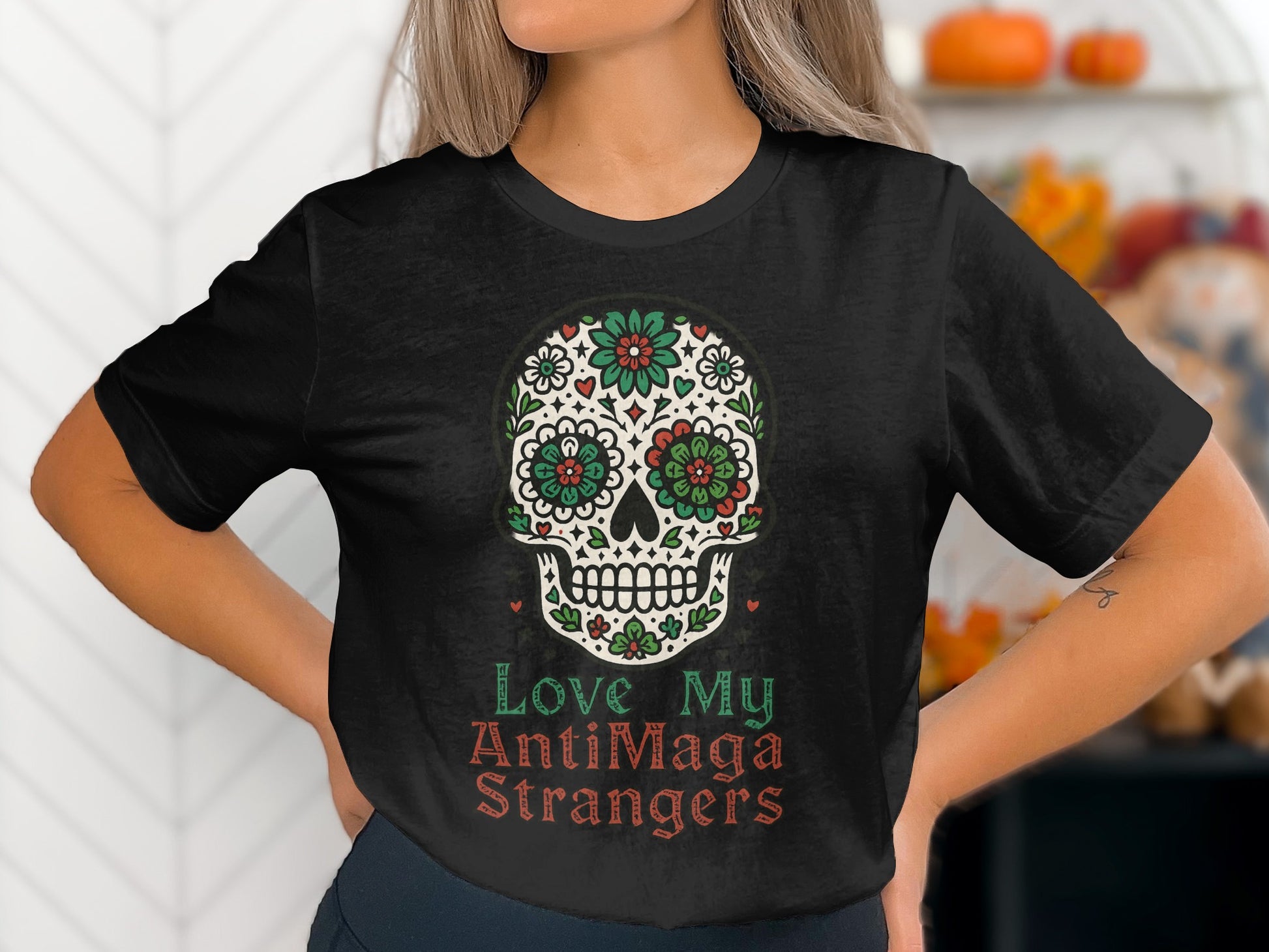 Love My AntiMaga Strangers Skull T-Shirt Product