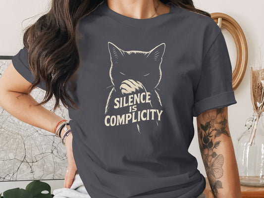Silence is Complicity Cat Graphic T-Shirt