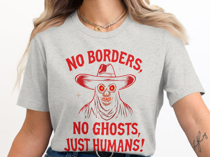 No Borders No Ghosts Just Humans Graphic Tee product