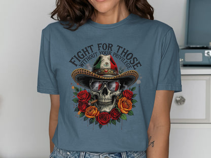 Fight for Those Without Your Privilege Graphic T-shirt