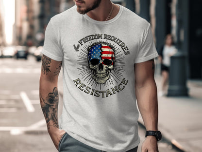 Freedom Requires Resistance Skull Graphic Shirt