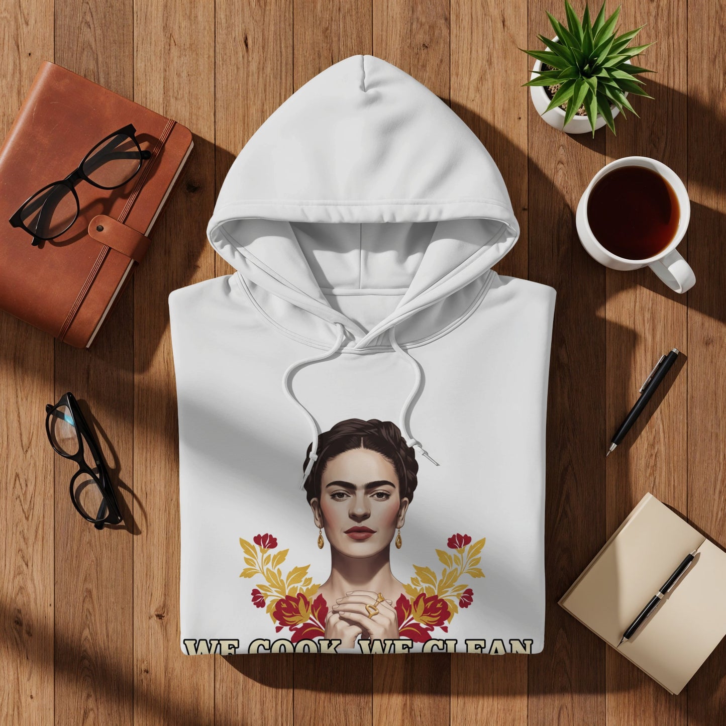 We Cook We Clean Frida Kahlo Hoodie