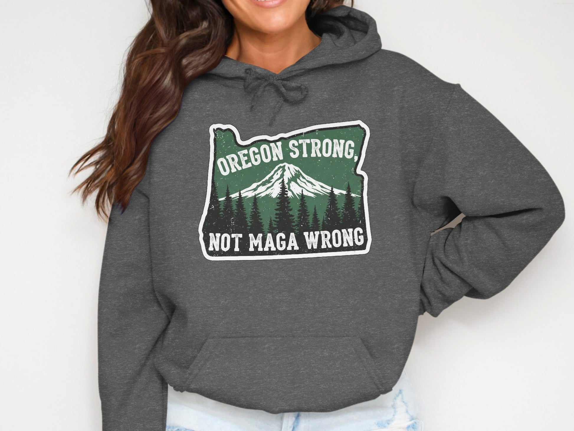 Oregon Strong Not Maga Wrong Hoodie product